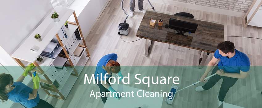 Milford Square Apartment Cleaning