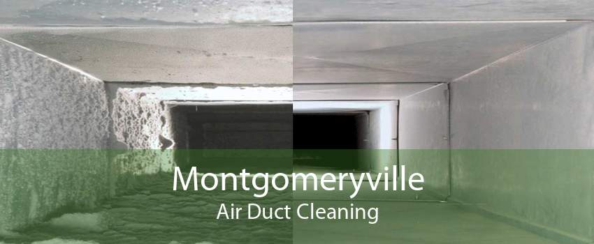 Montgomeryville Air Duct Cleaning