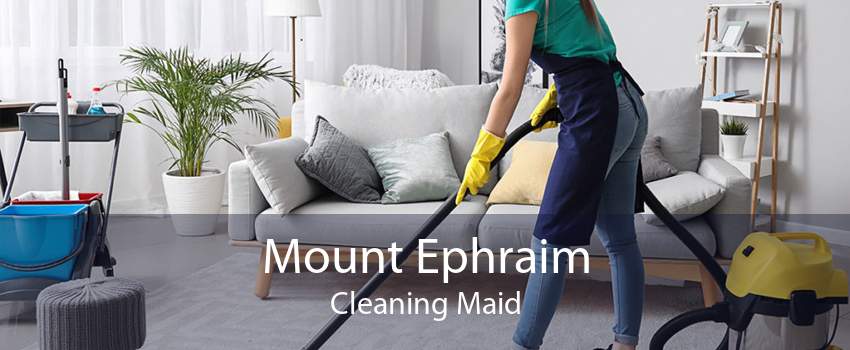 Mount Ephraim Cleaning Maid