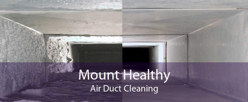 Mount Healthy Air Duct Cleaning