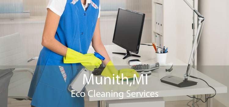 Munith,MI Eco Cleaning Services