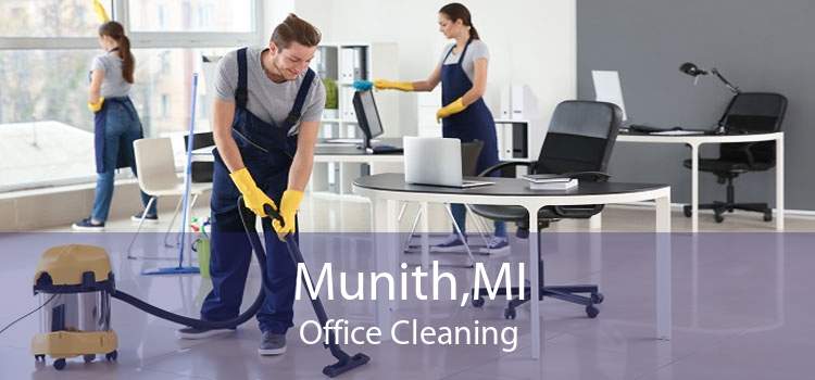 Munith,MI Office Cleaning