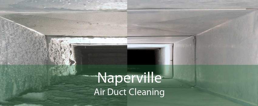 Naperville Air Duct Cleaning