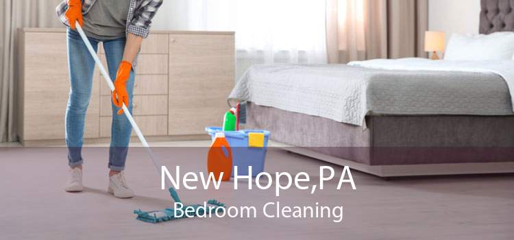 New Hope,PA Bedroom Cleaning