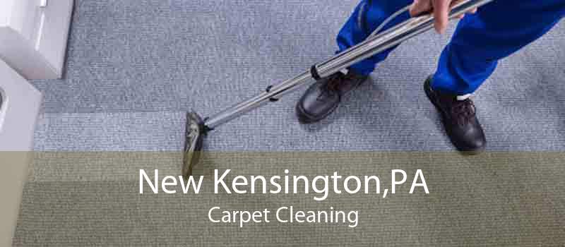 New Kensington,PA Carpet Cleaning
