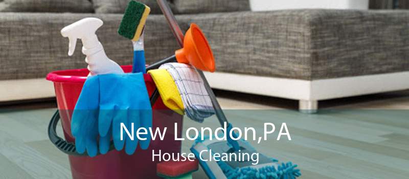 New London,PA House Cleaning