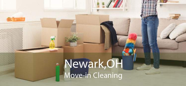 Newark,OH Move-in Cleaning