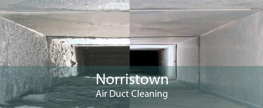 Norristown Air Duct Cleaning