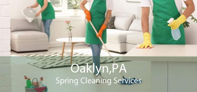 Oaklyn,PA Spring Cleaning Services