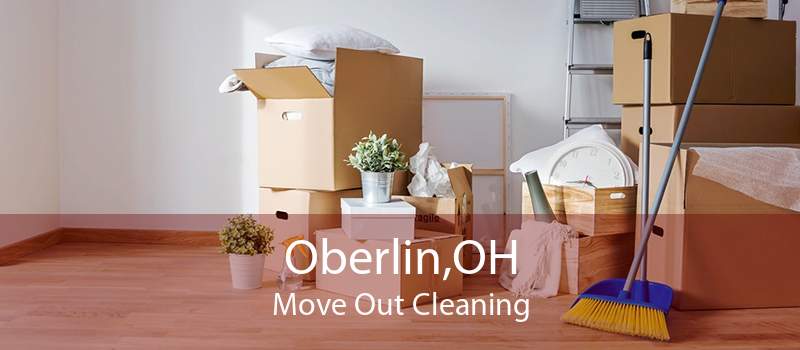 Oberlin,OH Move Out Cleaning