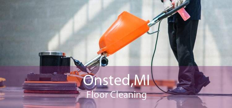 Onsted,MI Floor Cleaning