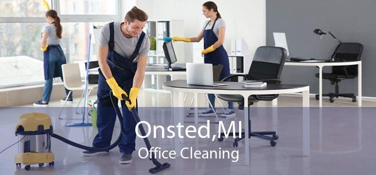 Onsted,MI Office Cleaning
