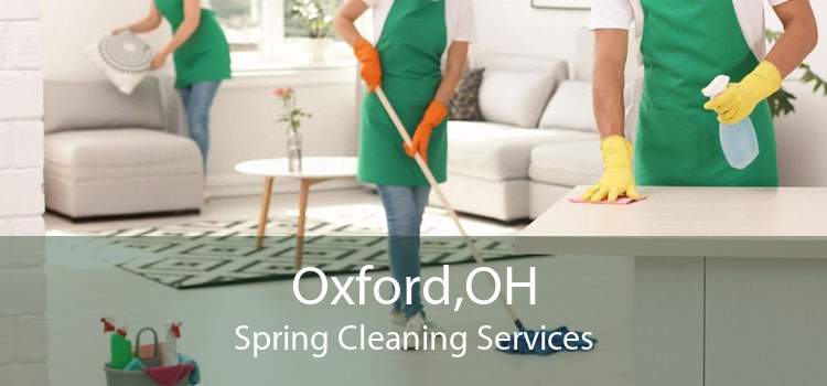Oxford,OH Spring Cleaning Services