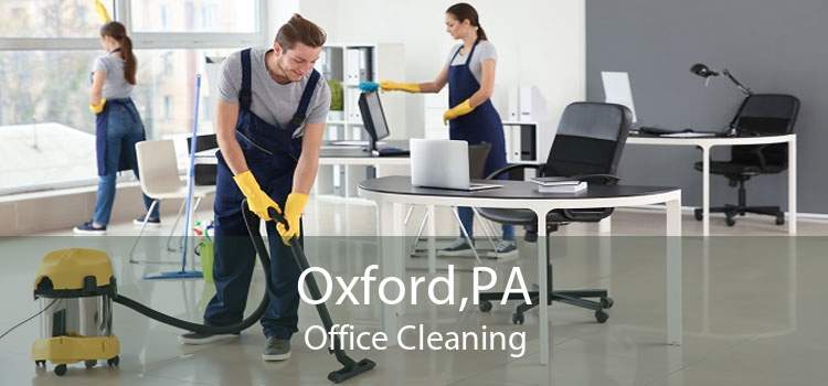 Oxford,PA Office Cleaning