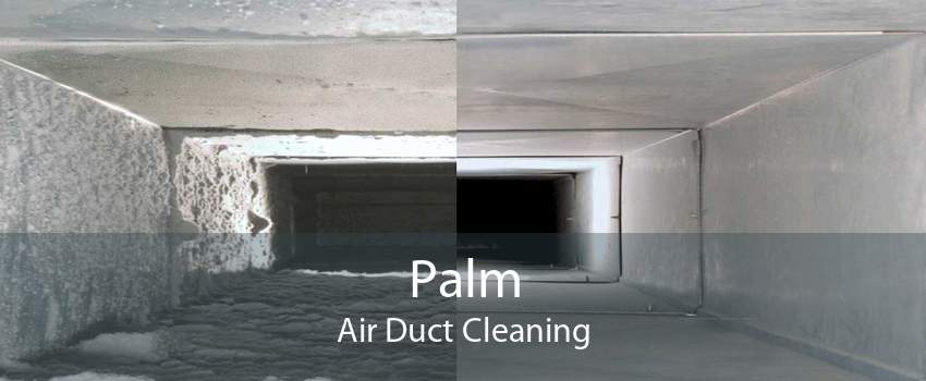 Palm Air Duct Cleaning