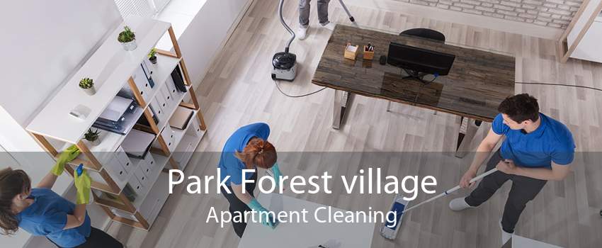 Park Forest village Apartment Cleaning