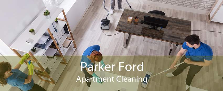 Parker Ford Apartment Cleaning
