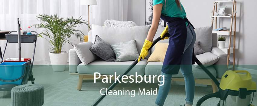 Parkesburg Cleaning Maid