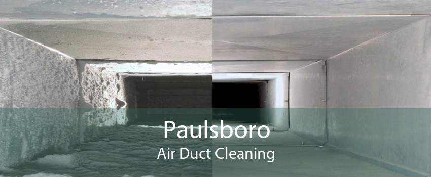 Paulsboro Air Duct Cleaning