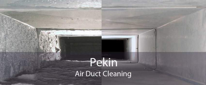 Pekin Air Duct Cleaning