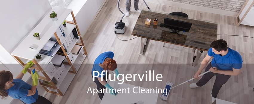 Pflugerville Apartment Cleaning