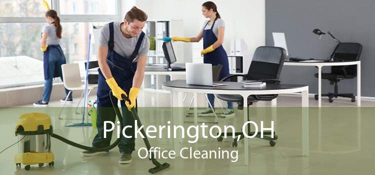 Pickerington,OH Office Cleaning