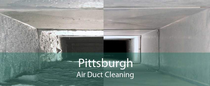 Pittsburgh Air Duct Cleaning