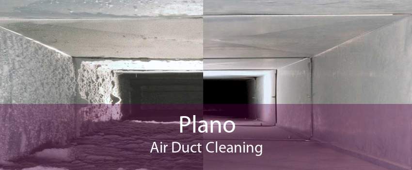Plano Air Duct Cleaning