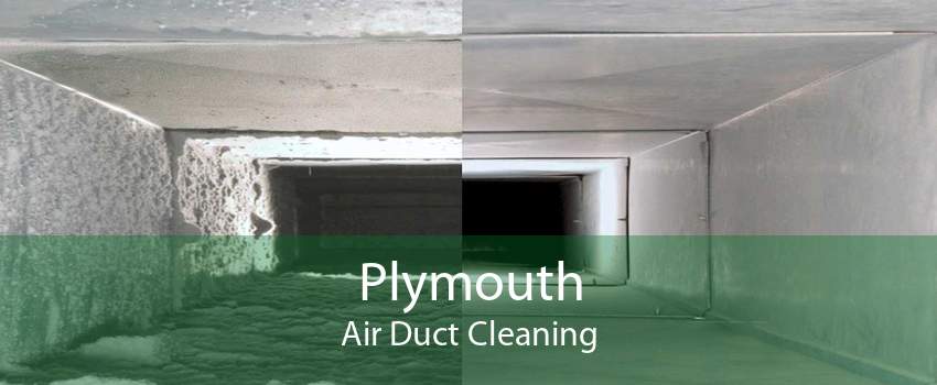 Plymouth Air Duct Cleaning