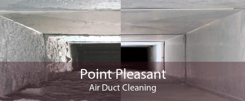 Point Pleasant Air Duct Cleaning