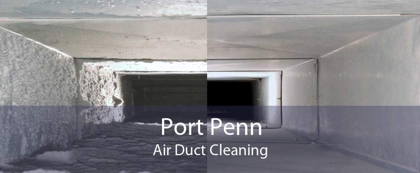 Port Penn Air Duct Cleaning