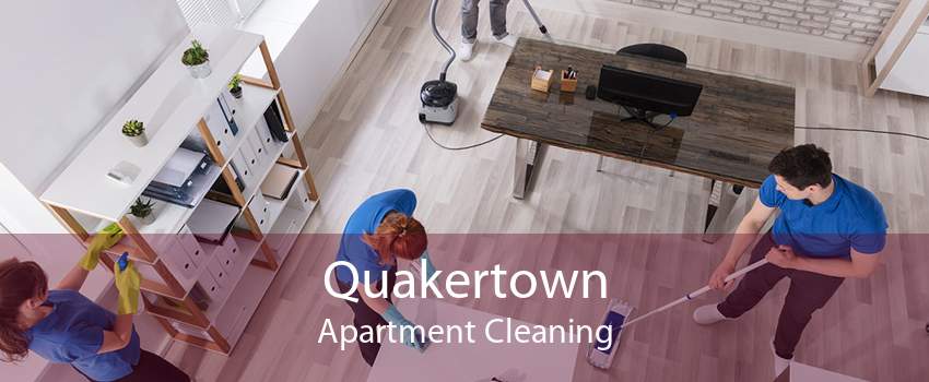 Quakertown Apartment Cleaning