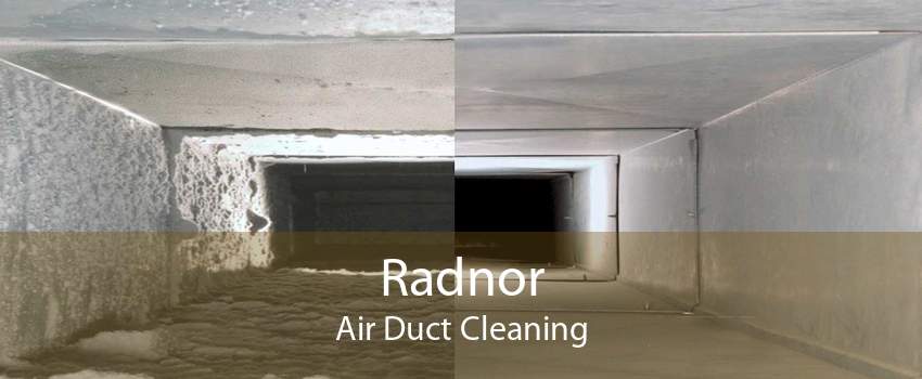 Radnor Air Duct Cleaning