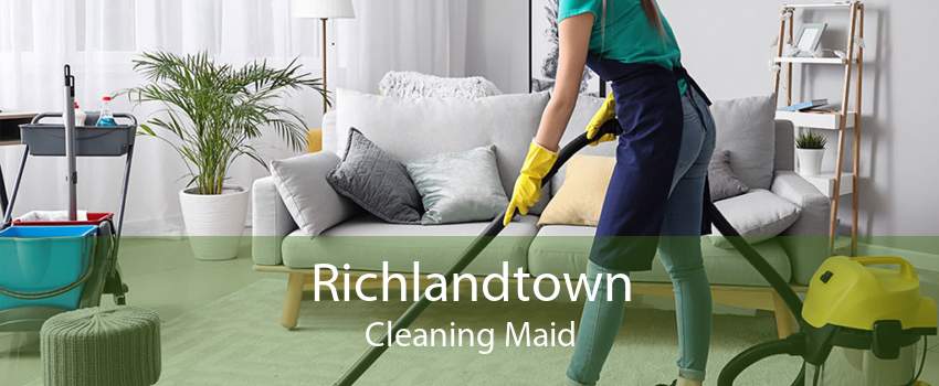 Richlandtown Cleaning Maid