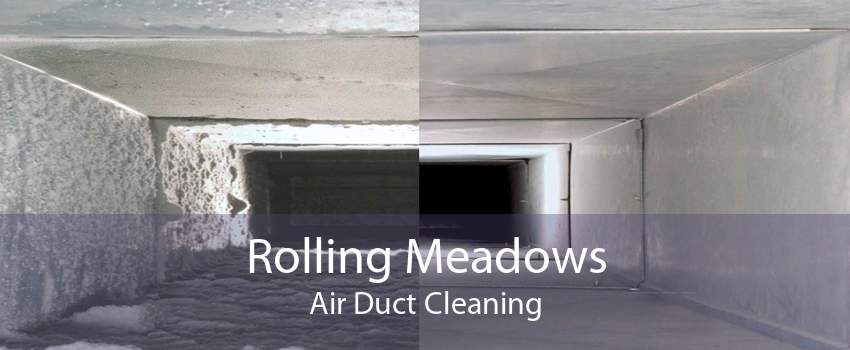 Rolling Meadows Air Duct Cleaning