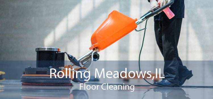 Rolling Meadows,IL Floor Cleaning