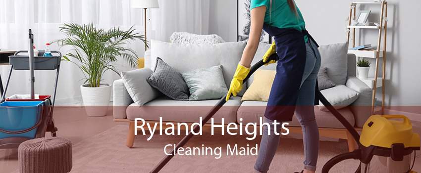 Ryland Heights Cleaning Maid