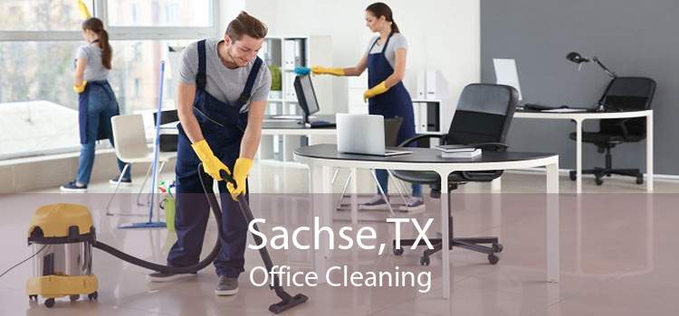 Sachse,TX Office Cleaning