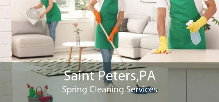 Saint Peters,PA Spring Cleaning Services