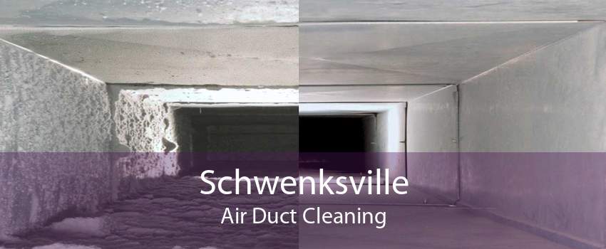 Schwenksville Air Duct Cleaning