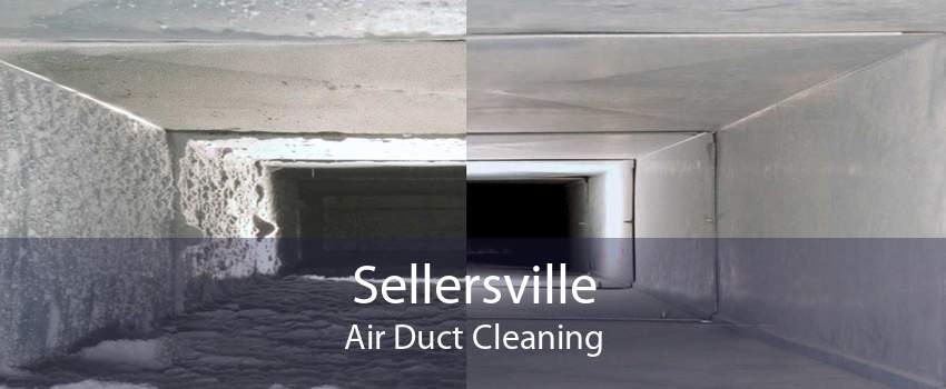 Sellersville Air Duct Cleaning