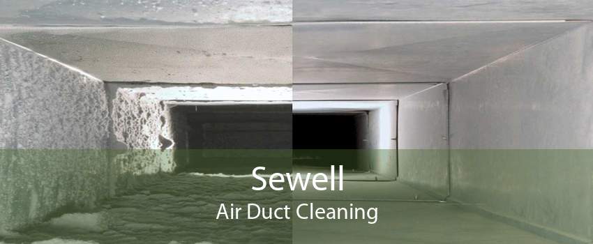 Sewell Air Duct Cleaning