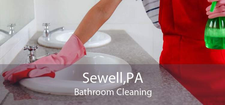 Sewell,PA Bathroom Cleaning