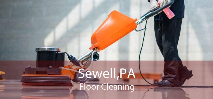 Sewell,PA Floor Cleaning