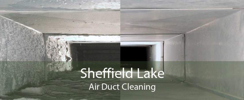 Sheffield Lake Air Duct Cleaning