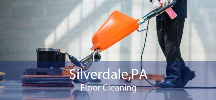 Silverdale,PA Floor Cleaning