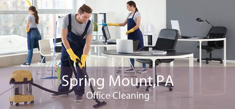 Spring Mount,PA Office Cleaning