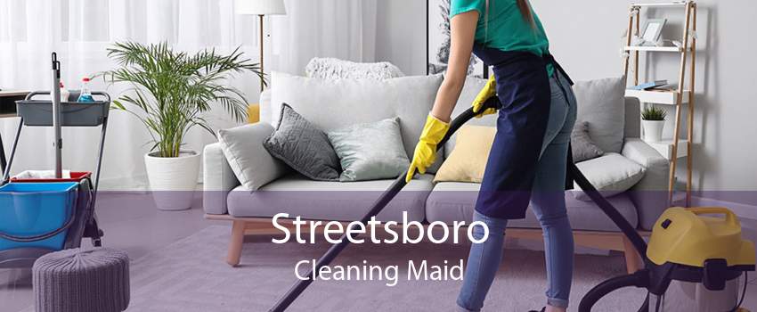 Streetsboro Cleaning Maid