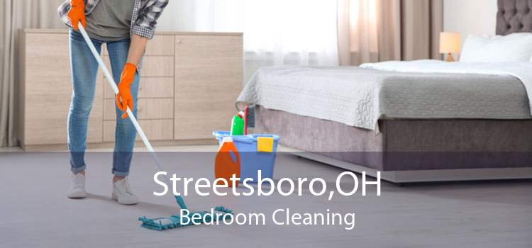 Streetsboro,OH Bedroom Cleaning