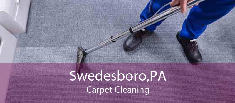 Swedesboro,PA Carpet Cleaning